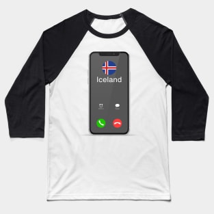 Iceland Is Calling Baseball T-Shirt